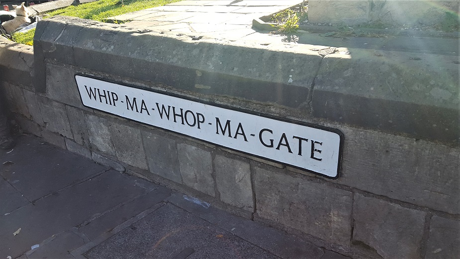 Whip Ma Whop Ma Gate York